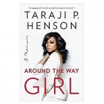 PDF Around the Way Girl by Taraji P. Henson