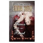 The Prince With No Heart by Emma Holly PDF Download