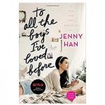 To All the Boys I've Loved Before by Jenny Han PDF