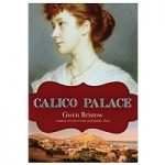 Calico Palace by Gwen Bristow PDF