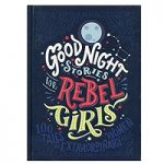 Good Night Stories for Rebel Girls by Elena Favilli PDF