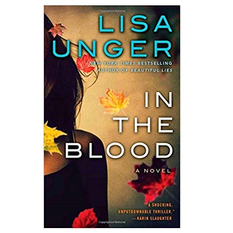 In the Blood by Lisa Unger PDF Download
