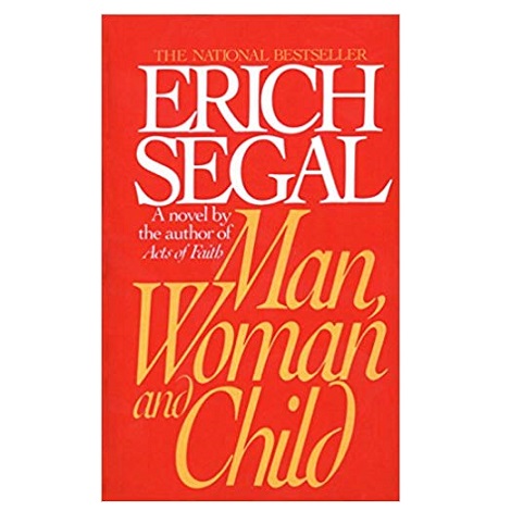 Man, Woman, and Child by Erich Segal PDF 