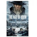 The Age of Odin by James Lovegrove pdf