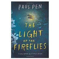 The Light of the Fireflies by Paul Pen PDF Download