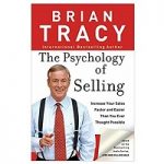 The Psychology of Selling by Brian Tracy PDF Download