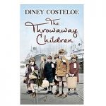The Throwaway Children by Diney Costeloe PDF Download