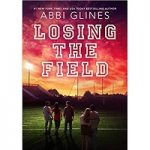 The Field Party Series by Abbi Glines