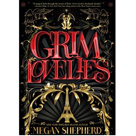 The Grim Lovelies by Megan Shepherd