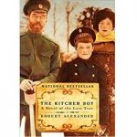 The Kitchen Boy by Robert Alexander