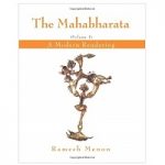 The Mahabharata: A Modern Rendering, Vol 1