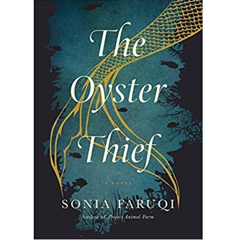 The Oyster Thief by Sonia Faruqi in