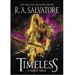 Timeless by R. A. Salvatore