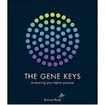Gene Keys by Richard Rudd