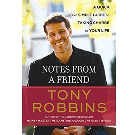 Notes from a Friend by Anthony Robbins 