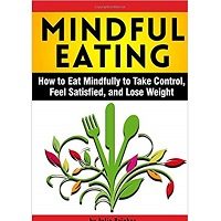 Mindful Eating by Julie Brinker