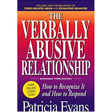 The Verbally Abusive Relationship by Evans Patricia