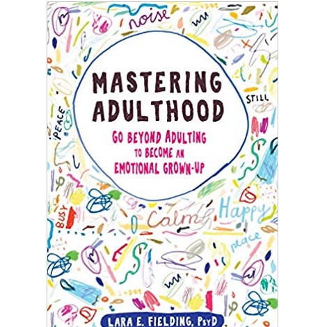 Mastering Adulthood by Lara E. Fielding