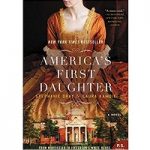 America's First Daughter by Stephanie Dray