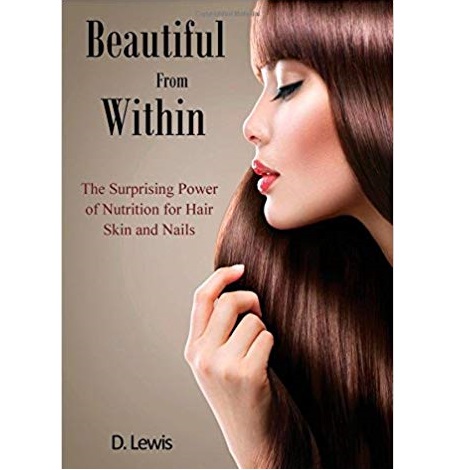 Beautiful From Within by D. Lewis