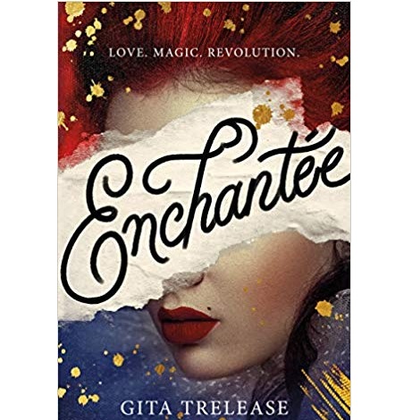 Enchantee by Gita Trelease