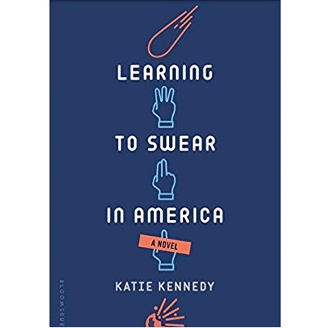 Learning to Swear in America by Katie Kennedy