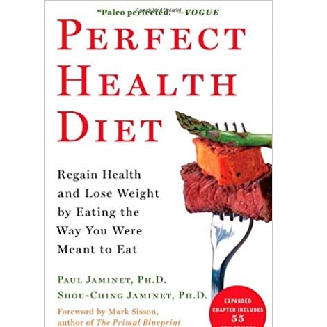 Perfect Health Diet by Paul Jaminet 