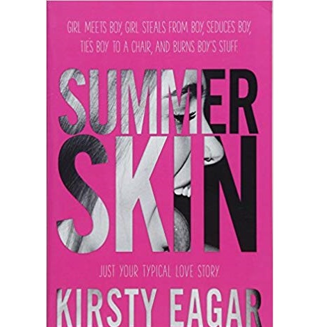 Summer Skin by Kirsty Eagar 
