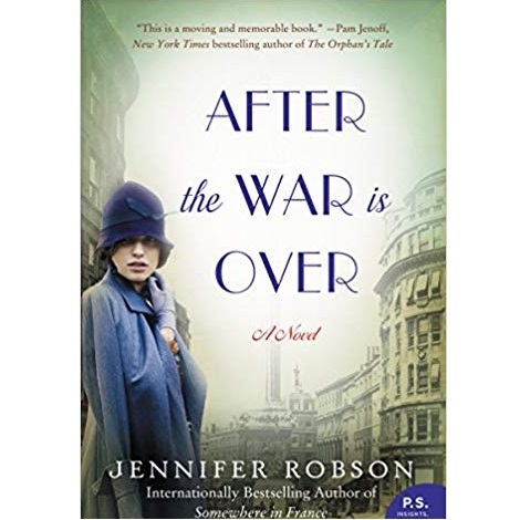 After the War is Over by Jennifer Robson 
