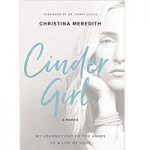 CinderGirl by Christina Meredith