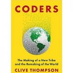 Coders by Clive Thompson