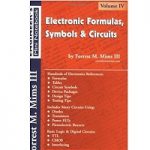 Electronic Formulas, Symbols & Circuits by Forrest M. Mims