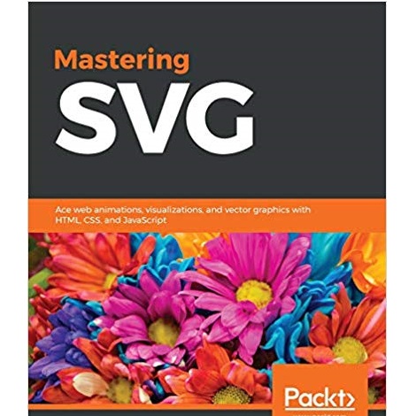 Mastering SVG by Rob Larsen