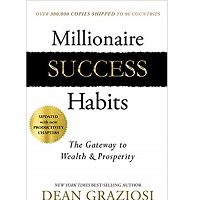 Millionaire Success Habits by Dean Graziosi