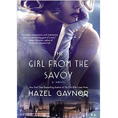 The Girl from The Savoy by Hazel Gaynor