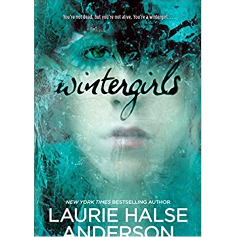 Wintergirls by Laurie Halse Anderson 