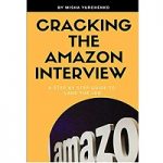 Cracking the Amazon Interview by Misha Yurchenko
