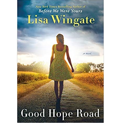 Good Hope Road by Lisa Wingate 