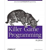 Killer-Game-Programming-in-Java-by-Andrew-Davison