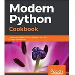 Modern Python Cookbook by Lott Steven