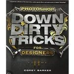 Photoshop Tricks for Designers by Corey Barker