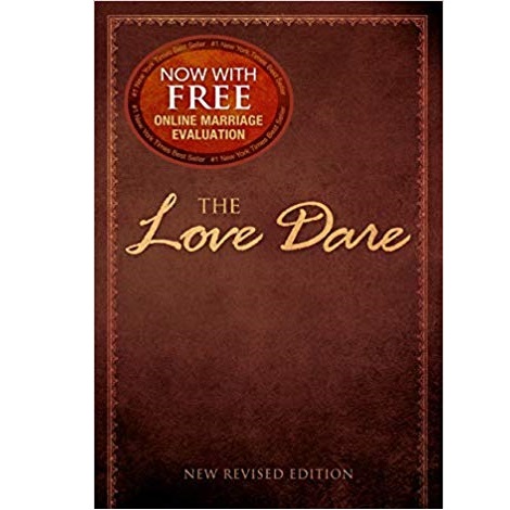 The Love Dare by Stephen Kendrick