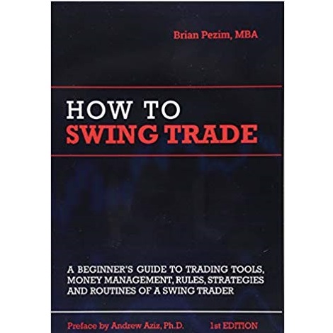 How To Swing Trade by Brian Pezim