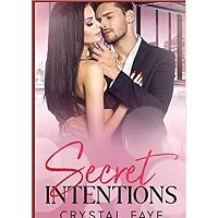 Secret Intentions by Crystal Faye