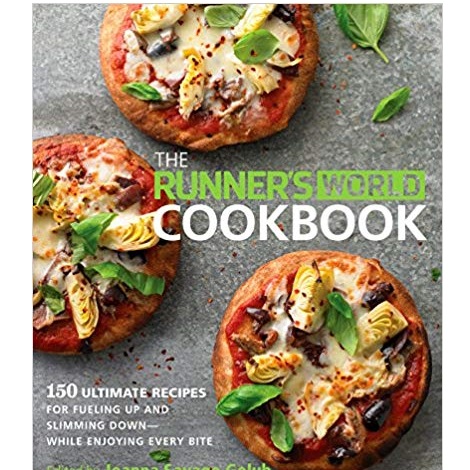 The Runner's World Cookbook by Joanna Sayago Golub