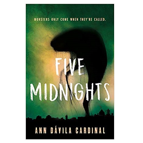 Five Midnights by Ann Davila Cardina