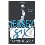 Jersey Six by Jewel E Ann
