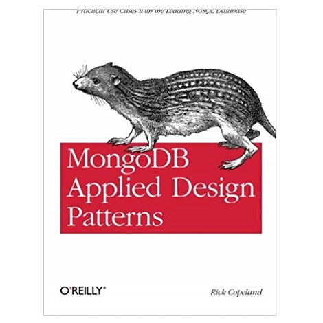 MongoDb Applied Design Patterns by Rick Copeland