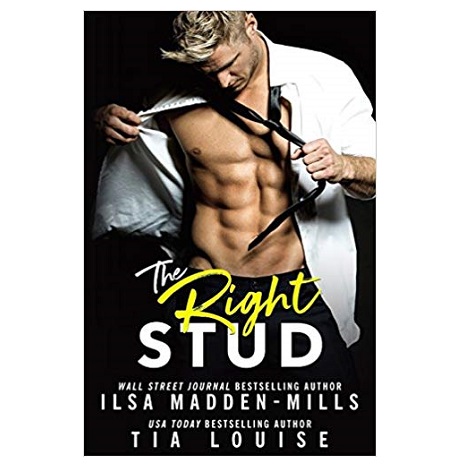 The Right Stud by Ilsa Madden-Mills
