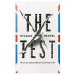 The Test by Sylvain Neuvel